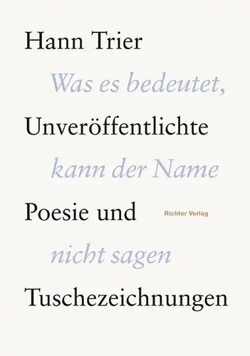 Hann trier unveröffentlichte - hann,