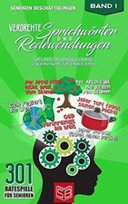 Verdrehte Sprichwörter und