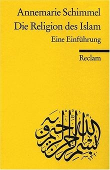 Die religion des - islam:, eine