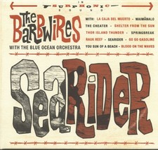 The BARBWIRES - Sea Rider (CD)