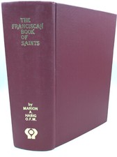 THE FRANCISCAN BOOK OF SAINTS