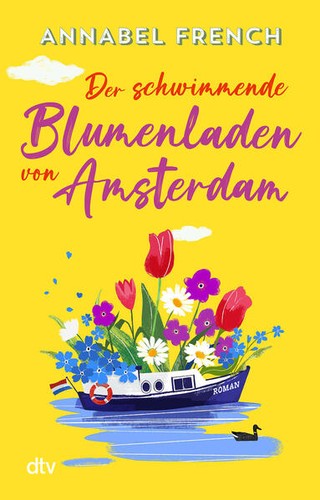 Der schwimmende blumenladen - der,
