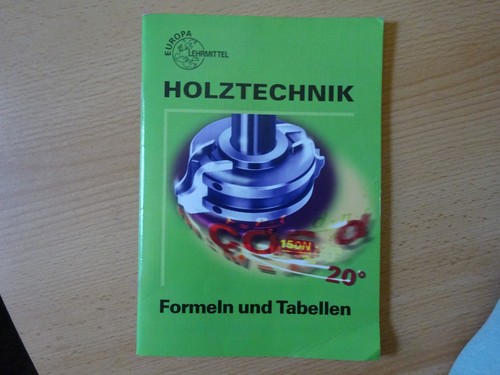 Fachbuch holztechnik formeln - fachbuch:holztechnik",