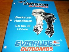 Johnson Outboards  Evinrude Werkstatthandbuch 9,9 bis 30 2Zy 1997 Bootsmotoren 