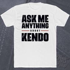 ASK ME ANYTHING ABOUT KENDO