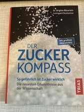 Der Zucker-Kompass von Brigitte Bäuerlein (2021, Taschenbuch)