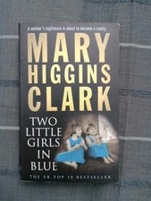 Two Little Girls in Blue - Mary Higgins Clark