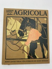 Ludwig Thoma – Agricola. Bauerngeschichten Bauernleben 1910er Jahre