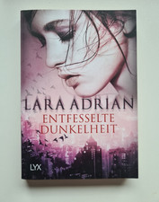 Lara Adrian "Entfesselte