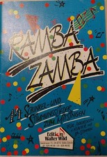 Ramba Zamba 14 Schunkel- und Stimmungslieder für Akkordeon + Klavier mit...
