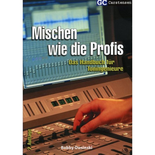 Mischen wie die profis - mischen,