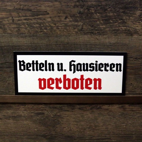 Schild betteln hausieren - betteln, u