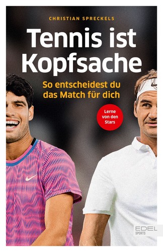 Tennis ist kopfsache - tennis, so