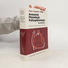 Anatomie, Physiologie