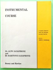 *BOOSEY AND HAWKES - INSTRUMENTAL COURSE* Eɓ ALTO- AND Eb BARITONE SAXOPHONES