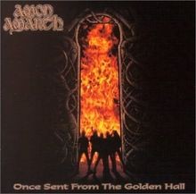 Once sent from - sent, hall