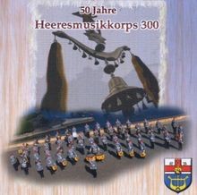 Jahre heeresmusikkorps 300 - 50,