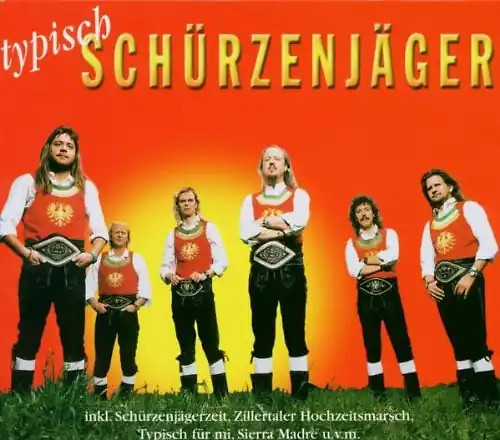 Zillertaler schürzenjäger - zillertaler,