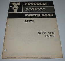 Parts Book Ersatzteilkatalog Evinrude 85 HP Model 85593E Außenborder 1975!