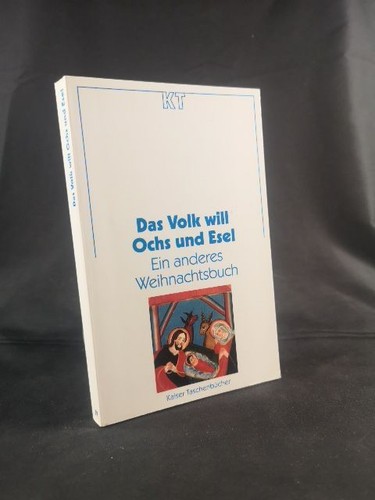Das volk will - ochs, esel