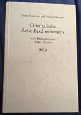 Orientalische Reisebeschreibung in deutscher Sprache von Adam Olearius