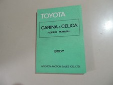 Toyota Carina Celica TA40 RA40  RA42 Repair manual body