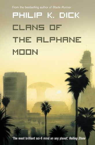 Philip dick clans of - dick,