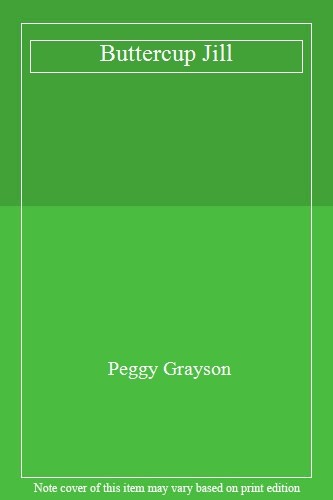 Buttercup jill peggy grayson - buttercup,