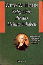 Selig sind, die das Heimweh haben. Johann Heinrich ... | Buch | Zustand sehr gut