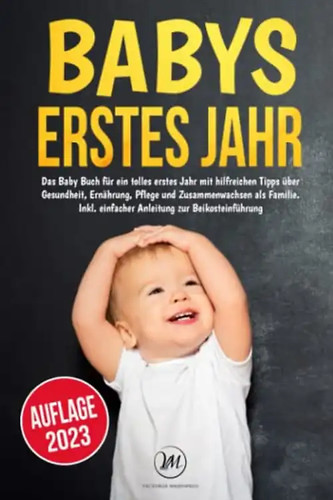 Babys erstes jahr - jahr:, baby