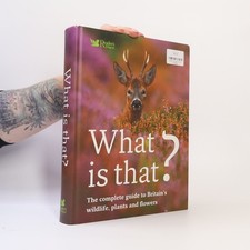 What Is That?: The Complete