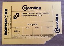 1992/93 Ticket Rot-Weiß Erfurt - Sachsen  Leipzig,FSV Zwickau,Wismut Aue,Gera