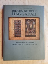 Die Von Geldern - Haggadah. Und Heinrich Heines 'Der Rabbi von Bacherach' Schrij