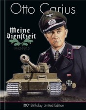 Otto Carius Meine Dienstzeit