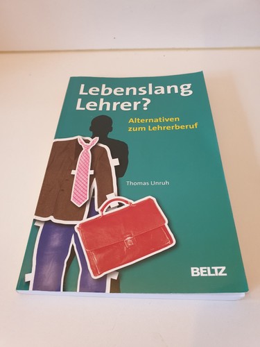 Lebenslang lehrer - lebenslang,
