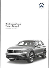 VW TIGUAN TIGUAN R Betriebsanleitung 2021 Bedienungsanleitung Bordbuch BA