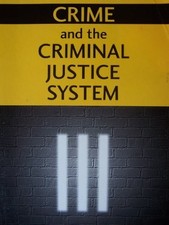 Crime and the Criminal Justice