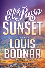 Louis Bodnar | El Paso Sunset