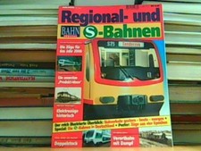 Regional- und S-Bahnen. BAHN -
