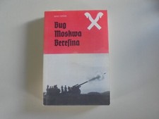 Die Hannover Artillerie, AR 267  Regiment Bug Moskwa Beresina Band II Rolf Hinze