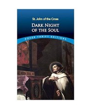 Dark Night of the Soul, St John Of The Cross