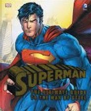 Superman: The Ultimate Guide to the Man of Steel (DK Superman) Wallace, Daniel: