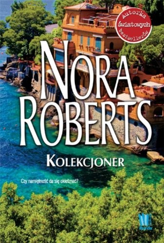 Kolekcjoner roberts nora - kolekcjoner,roberts,,