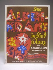 Der Alpenkranz in Lied und