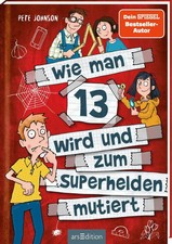 Wie man 13 wird und zum