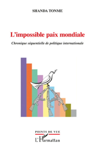 Impossible paix mondiale - paix,