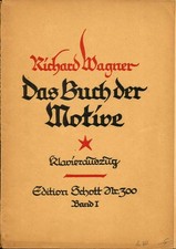 Richard Wagner: Das Buch der Motive. 2 Bände