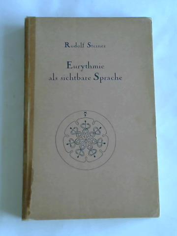 Eurythmie als sichtbare