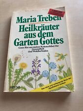 Heilkräuter aus dem Garten Gottes von Maria Treben 7. Auflage 1988 Taschenbuch