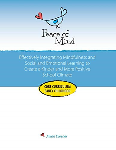 Peace mind core curriculum - mind,